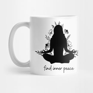 Find inner peace Mug